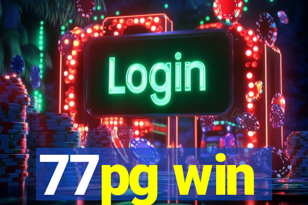 77pg win